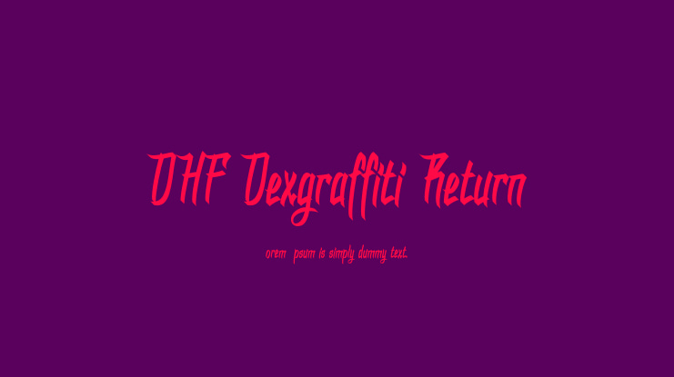 DHF Dexgraffiti Return Font