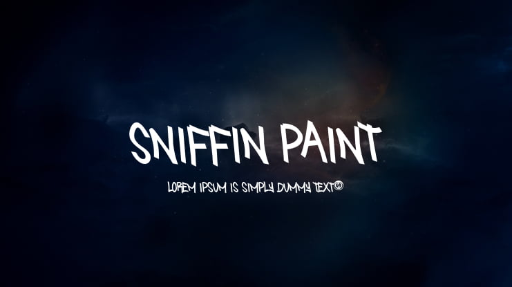Sniffin Paint Font