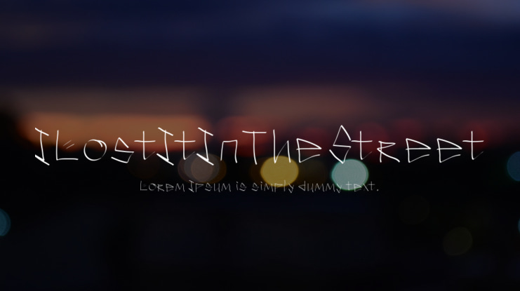 ILostItInTheStreet Font
