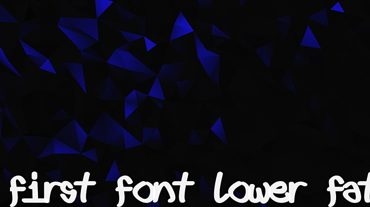 First font lower fat