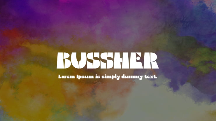 BUSSHER Font