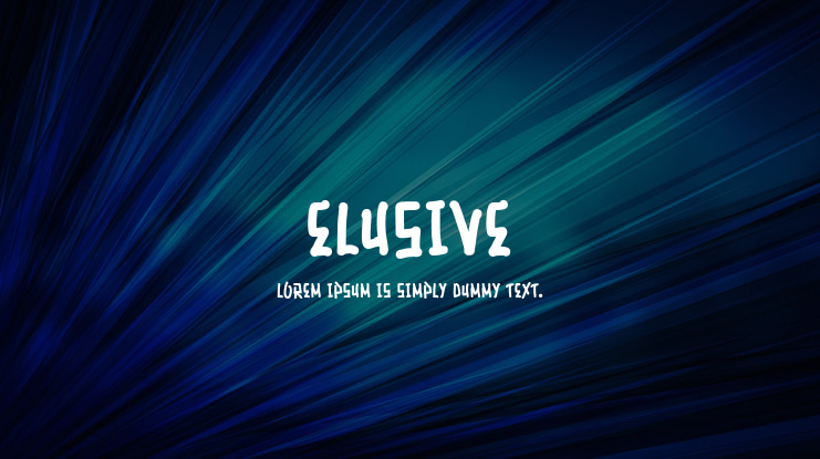 Elusive Font
