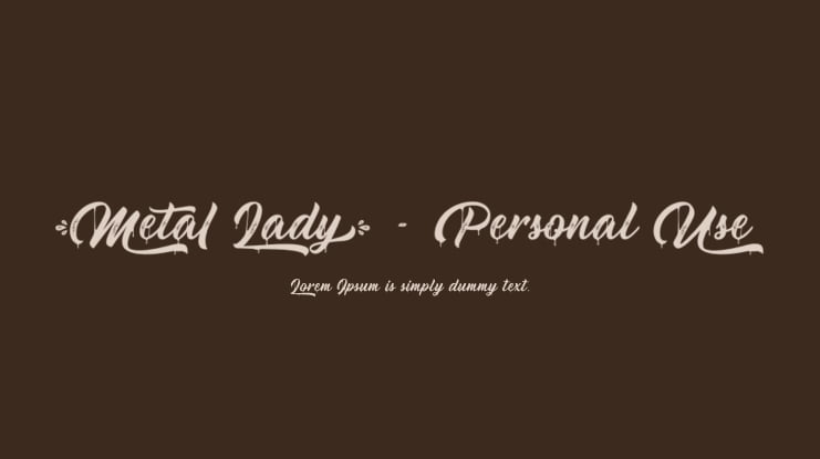 Metal Lady - Personal Use Font