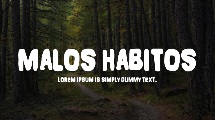 Malos Habitos Font