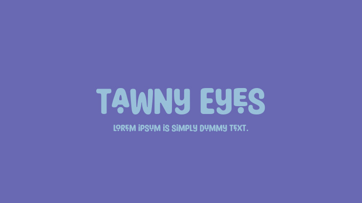 Tawny Eyes Font