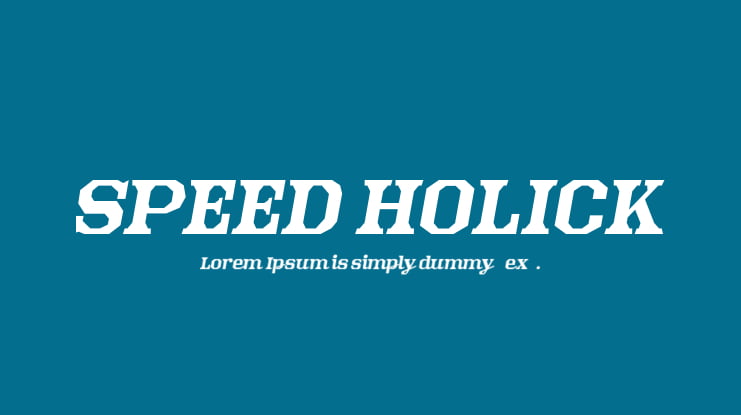 SPEED HOLICK Font