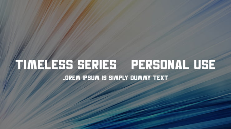 Timeless Series - Personal Use Font