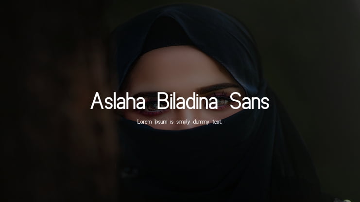 Aslaha Biladina Sans Font Family
