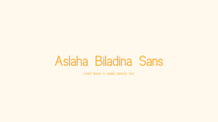 Aslaha Biladina Sans Font Family