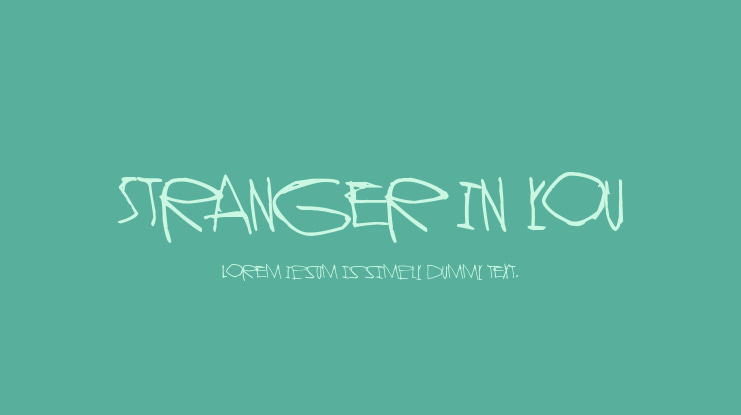 Stranger In You Font