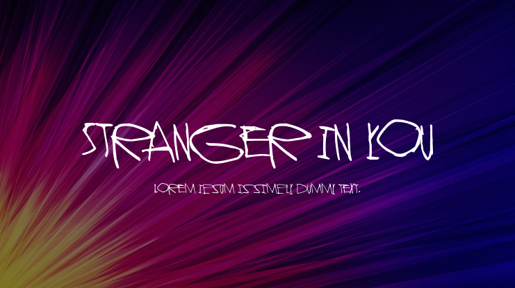 Stranger In You Font