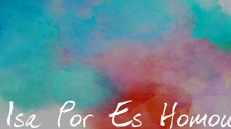 Isa Por Es Homou Font