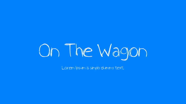 On The Wagon Font