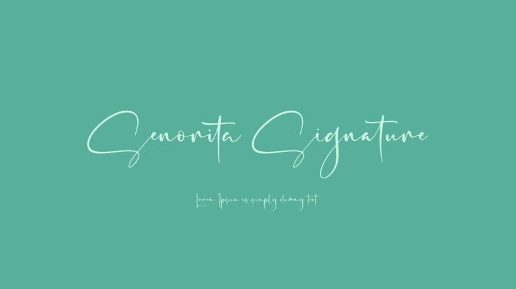 Senorita Signature Font
