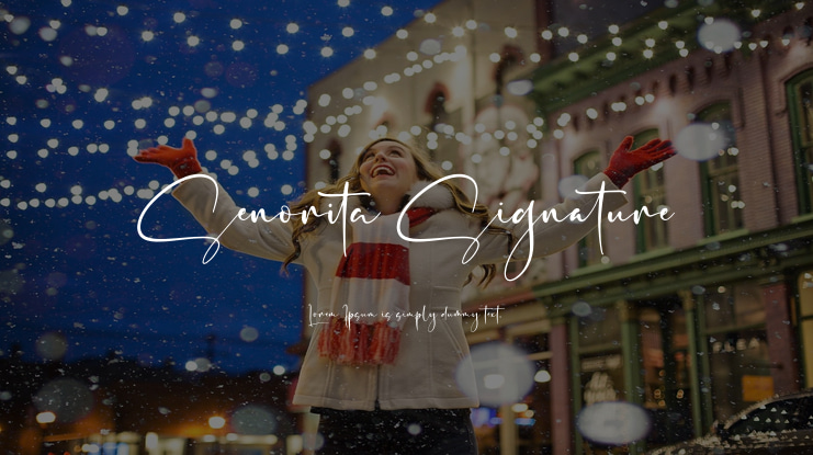 Senorita Signature Font