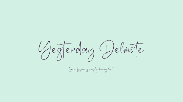 Yesterday Delmote Font