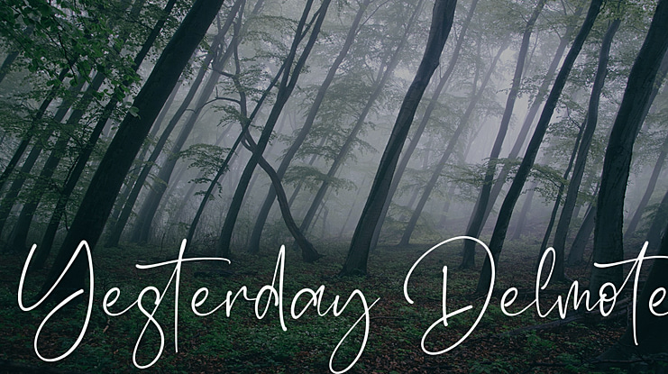 Yesterday Delmote Font