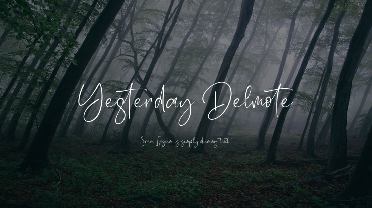 Yesterday Delmote Font