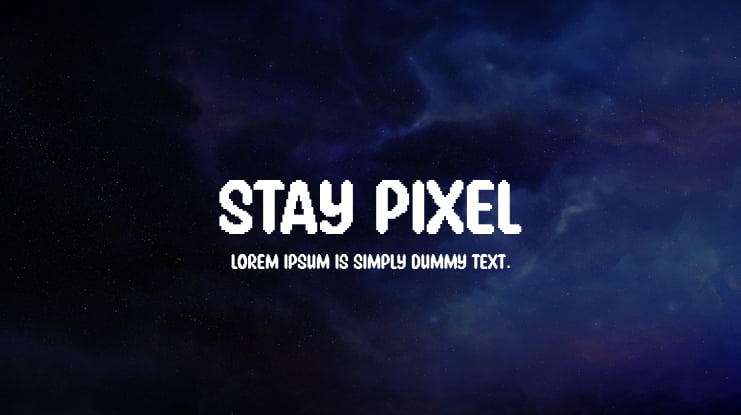 Stay Pixel Font