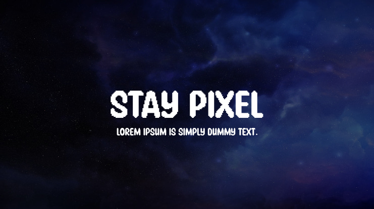 Stay Pixel Font
