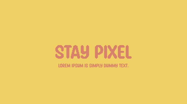 Stay Pixel Font