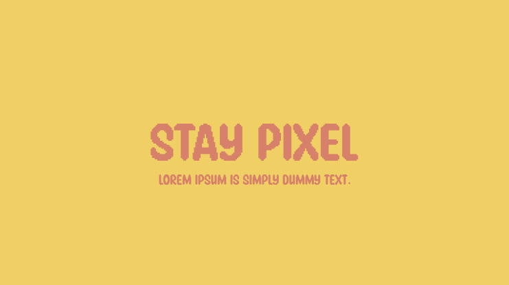 Stay Pixel Font
