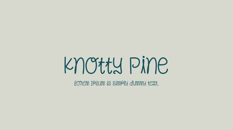 Knotty Pine Font