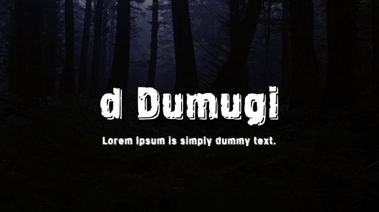 d Dumugi Font