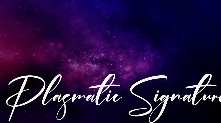 Plasmatic Signature Font