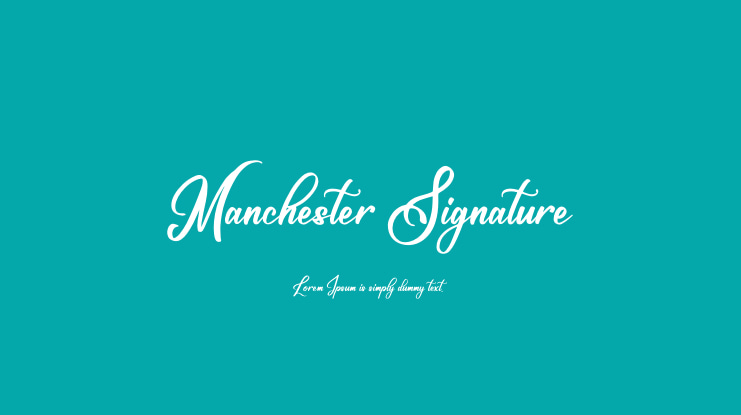 Manchester Signature Font
