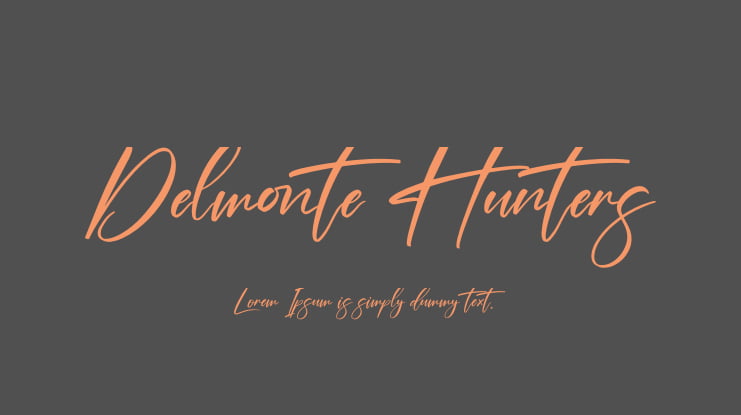 Delmonte Hunters Font