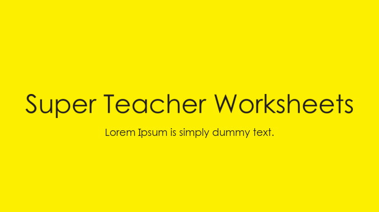 Super Teacher Worksheets Font Family