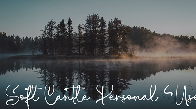 Soft Cantle Personal Use Font