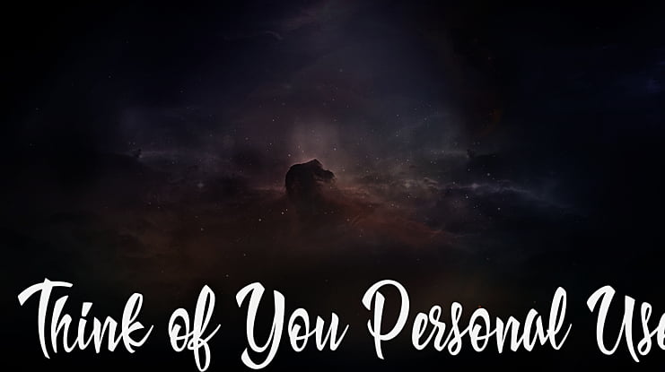 Think of You Personal Use Font