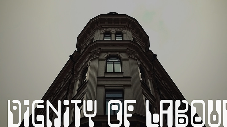 Dignity of Labour Font