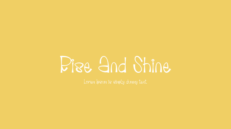 Rise And Shine Font