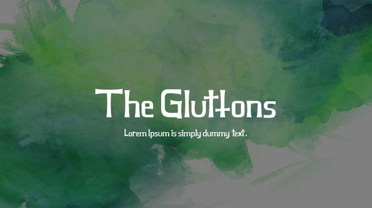 The Gluttons Font
