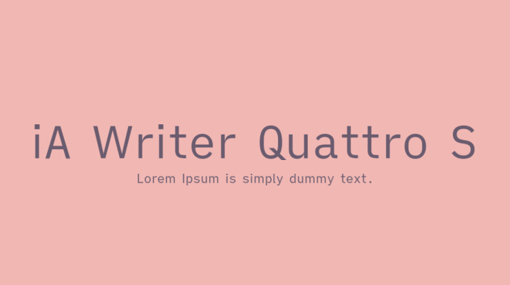 iA Writer Quattro S Font Family