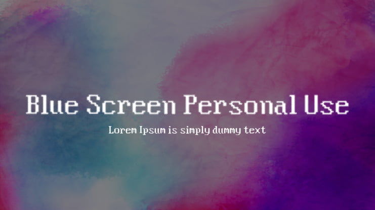 Blue Screen Personal Use Font