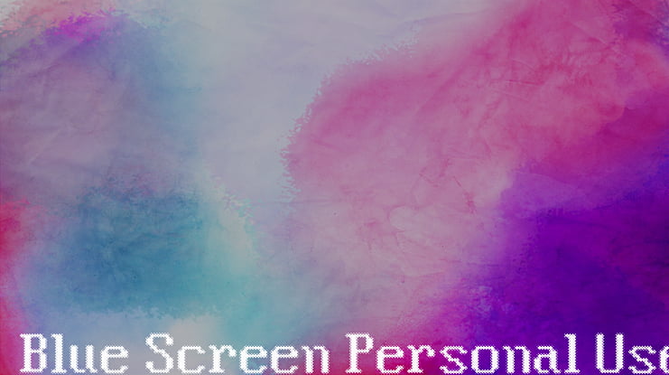 Blue Screen Personal Use Font