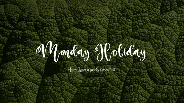 Monday Holiday Font