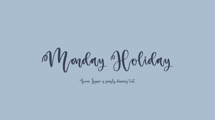 Monday Holiday Font