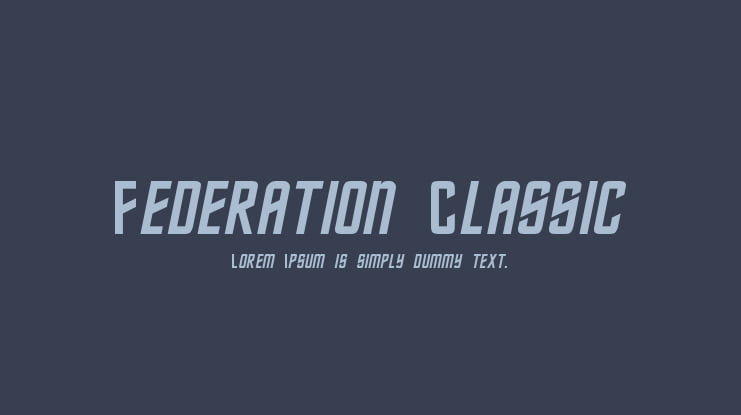Federation Classic Font
