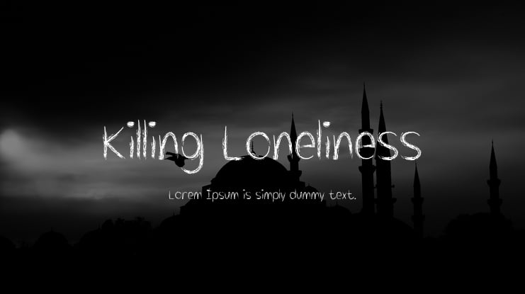 Killing Loneliness Font