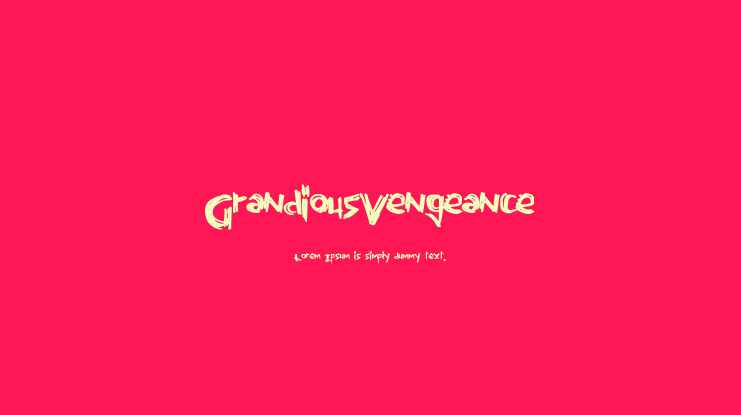 GrandiousVengeance Font
