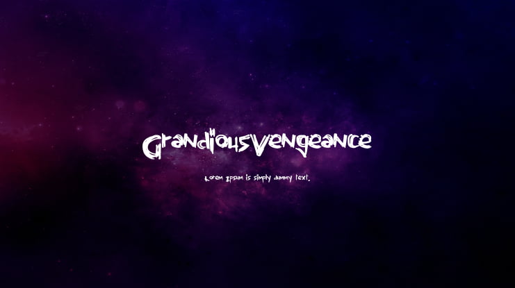 GrandiousVengeance Font
