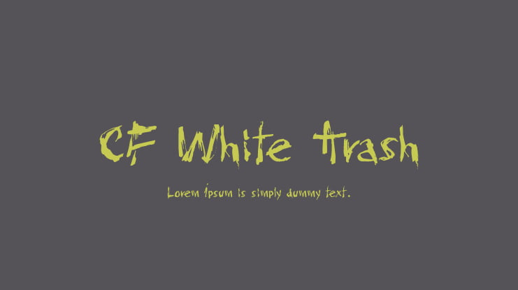 CF White Trash Font