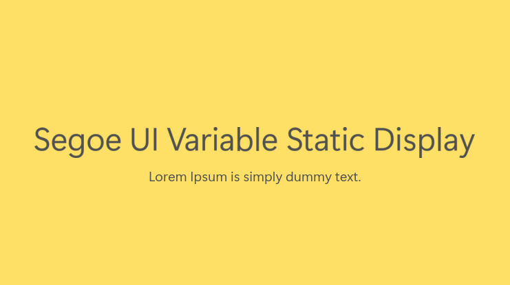 Segoe UI Variable Static Display Font Family