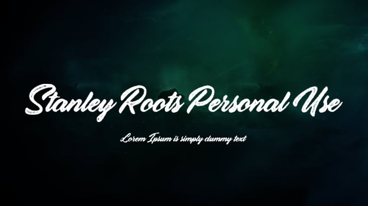 Stanley Roots Personal Use Font
