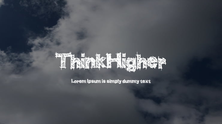 ThinkHigher Font